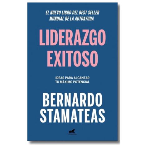 Liderazgo Exitoso / Successful Leadership – Bernardo Stamateas (Spanish Book) – International Shipping