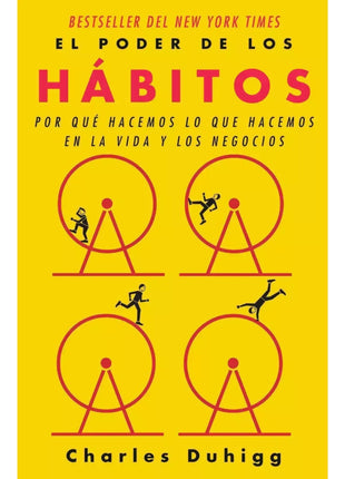 El poder de los hábitos / The Power of Habit – Charles Duhigg (Spanish Book) – International Shipping