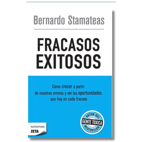 Fracasos Exitosos / Successful Failures – Bernardo Stamateas (Spanish Book) – International Shipping