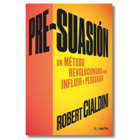 Pre-Suasión / Pre-Suasion – Robert B. Cialdini (Spanish Book) – International Shipping