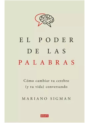 El poder de las palabras / The Power of Words – Mariano Sigman (Spanish Book) – International Shipping