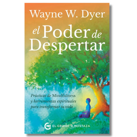 El poder de despertar / The Power of Awakening – Wayne W. Dyer (Spanish Book) – International Shipping