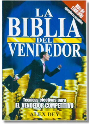 La Biblia del Vendedor / The Seller’s Bible – Alex Dey (Spanish Book) – International Shipping