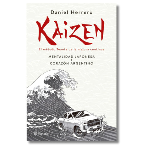 Kaizen: el Método de Toyota de la Mejora Continua / Kaizen: The Toyota Method of Continuous Improvement – Daniel Herrero (Spanish Book) – International Shipping