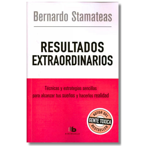 Resultados Extraordinarios / Extraordinary Results – Bernardo Stamateas (Spanish Book) – International Shipping