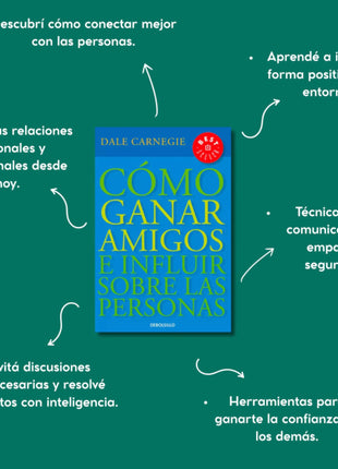 Cómo ganar amigos e influir sobre las personas / How to Win Friends and Influence People – Dale Carnegie (Spanish Edition)
