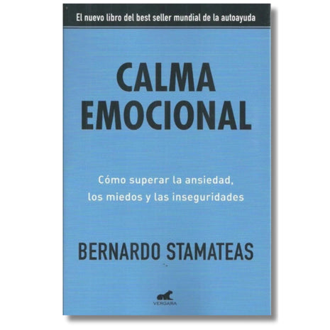 Calma emocional / Emotional Calm – Bernardo Stamateas (Spanish Book) – International Shipping