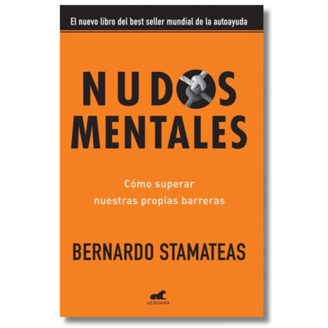 Nudos Mentales / Mental Knots – Bernardo Stamateas (Spanish Book) – International Shipping