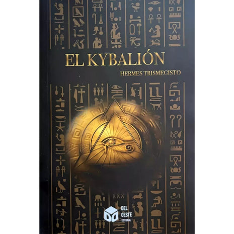 El Kybalion / The Kybalion – Hermes Trismegisto (Spanish Book) – International Shipping