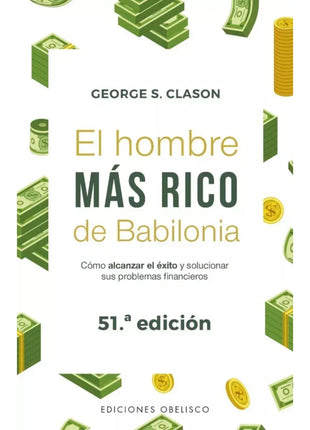 El hombre más rico de Babilonia / The Richest Man in Babylon – George S. Clason (Spanish Book) – International Shipping