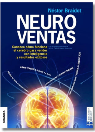 Neuroventas / NeuroSales – Néstor Braidot (Spanish Book) – International Shipping