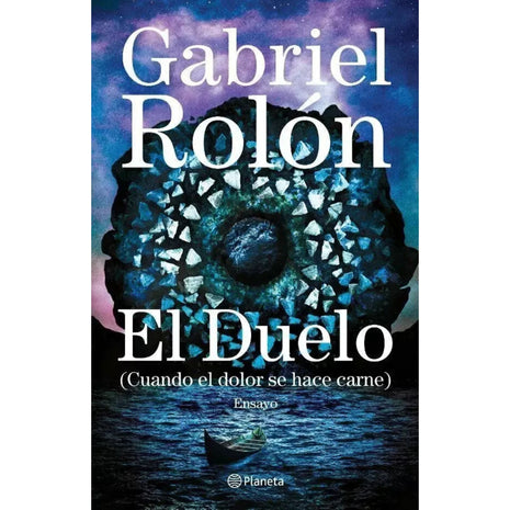 El Duelo / The Grief – Gabriel Rolón (Spanish Book) – International Shipping