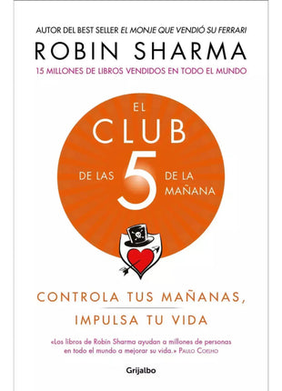 El Club de las 5 de la mañana / The 5 AM Club – Robin Sharma (Spanish Book) – International Shipping