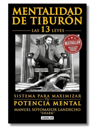 Mentalidad de Tiburón / Shark Mentality – Manuel Sotomayor Landecho (Spanish Book) – International Shipping