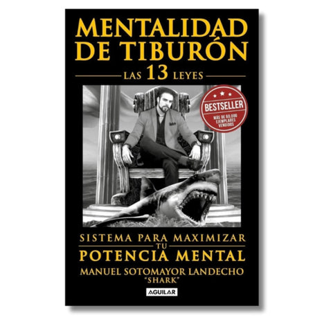 Mentalidad de Tiburón / Shark Mentality – Manuel Sotomayor Landecho (Spanish Book) – International Shipping