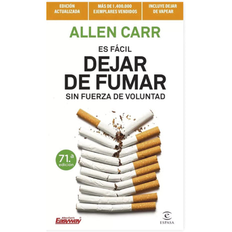 Es fácil dejar de fumar sin fuerza de voluntad / The Easy Way to Stop Smoking – Allen Carr (Spanish Book) – International Shipping