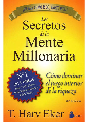 Los Secretos de la Mente Millonaria / Secrets of the Millionaire Mind – T. Harv Eker (Spanish Book) – International Shipping