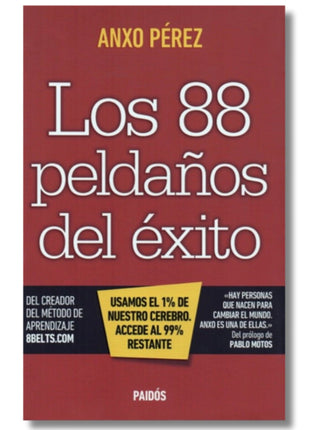 Los 88 Peldaños del Éxito / The 88 Steps to Success – Anxo Pérez (Spanish Book) – International Shipping