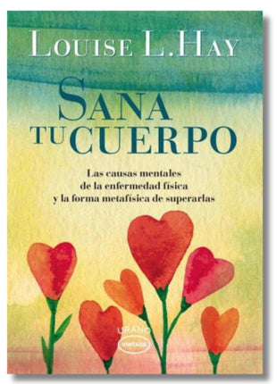 Sana tu Cuerpo / Heal Your Body – Louise L. Hay (Spanish Book) – International Shipping