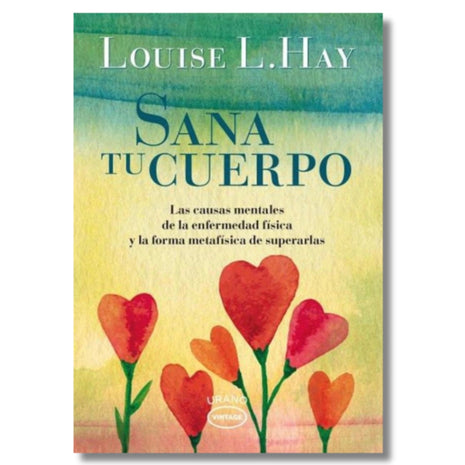 Sana tu Cuerpo / Heal Your Body – Louise L. Hay (Spanish Book) – International Shipping