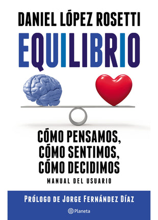 Equilibrio / Balance – Daniel López Rosetti (Spanish Book) – International Shipping