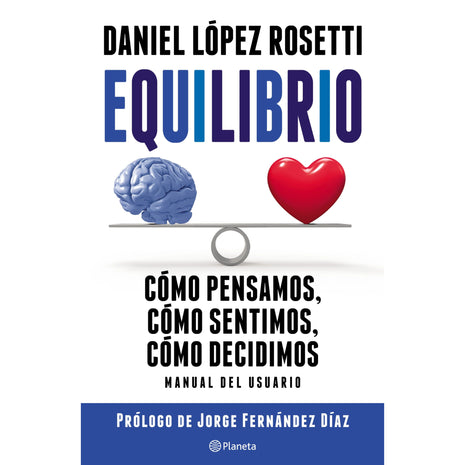 Equilibrio / Balance – Daniel López Rosetti (Spanish Book) – International Shipping