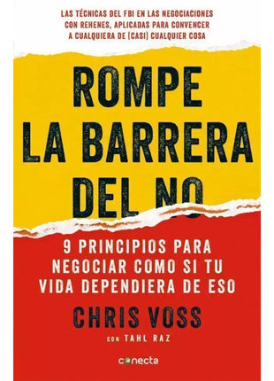Rompe la Barrera del No / Never Split the Difference – Chris Voss (Spanish Book) – International Shipping