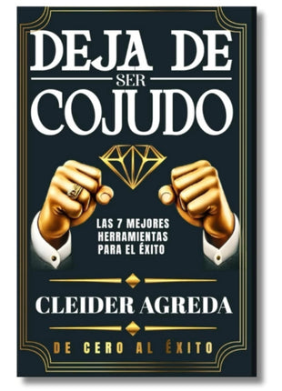 Deja de ser cojudo / Stop Being Dumb – Cleider Agreda (Spanish Book) – International Shipping