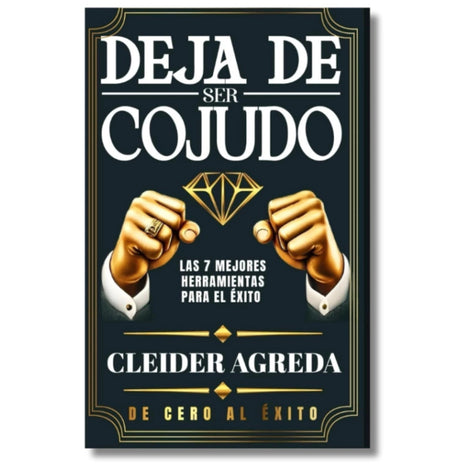 Deja de ser cojudo / Stop Being Dumb – Cleider Agreda (Spanish Book) – International Shipping