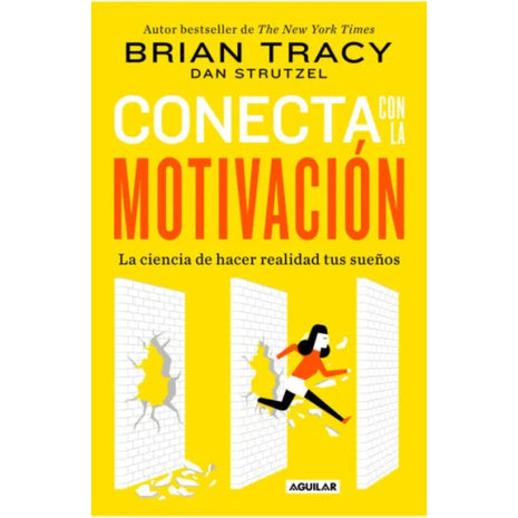 Conecta con la Motivación / Connect with Motivation – Brian Tracy (Spanish Book) – International Shipping