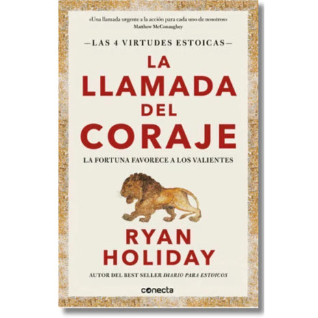 La Llamada del Coraje / Courage Is Calling – Ryan Holiday (Spanish Book) – International Shipping