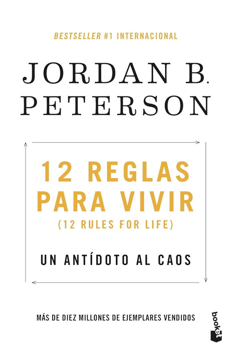 12 reglas para vivir / 12 Rules for Life – Jordan B. Peterson (Spanish Edition)