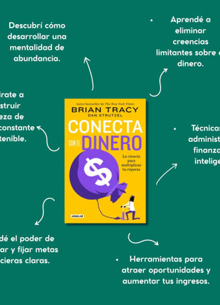 Conecta con el Dinero / Connect with Money – Brian Tracy (Spanish Edition)