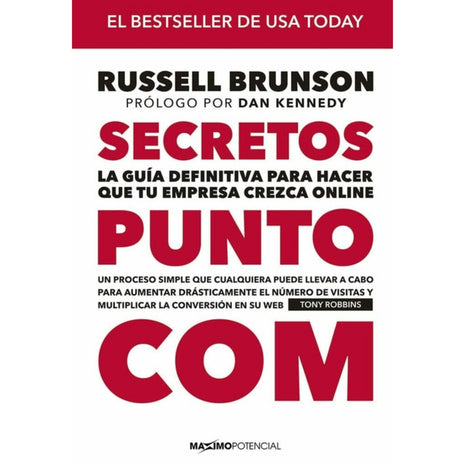 Secretos Punto Com / DotCom Secrets – Russell Brunson (Spanish Book) – International Shipping