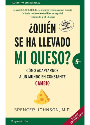 Quién se ha Llevado mi Queso / Who Moved My Cheese – Spencer Johnson M.D. (Spanish Book) – International Shipping