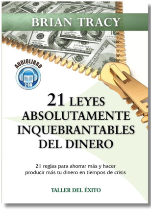 Libro 21 leyes absolutamente inquebrantables del dinero – Brian Tracy finanzas personales y negocios – Envío internacional