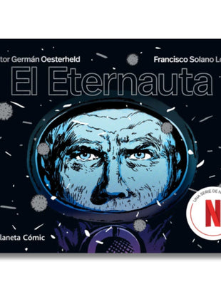 El Eternauta / The Eternaut – H. G. Oesterheld & Solano López (Spanish Graphic Novel) – International Shipping