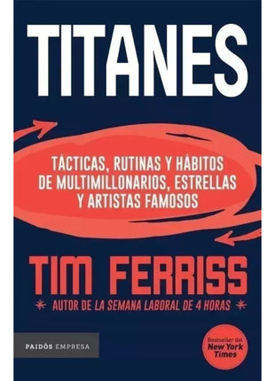 Titanes / Tools of Titans – Timothy Ferriss (Spanish Book) – International Shipping