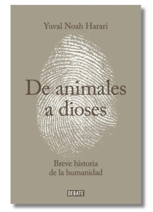 De animales a dioses / Sapiens: A Brief History of Humankind – Yuval Noah Harari (Spanish Book) – International Shipping