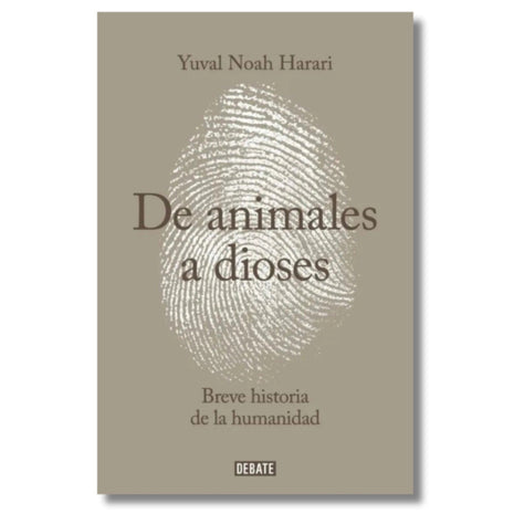De animales a dioses / Sapiens: A Brief History of Humankind – Yuval Noah Harari (Spanish Book) – International Shipping