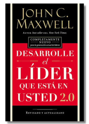 Desarrolle el Líder que Está en Usted 2.0 / Develop the Leader Within You 2.0 – John C. Maxwell (Spanish Book) – International Shipping