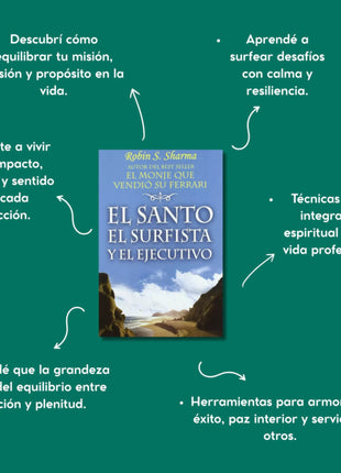 El santo, el surfista y el ejecutivo / The Saint, the Surfer, and the CEO – Robin S. Sharma (Spanish Edition)