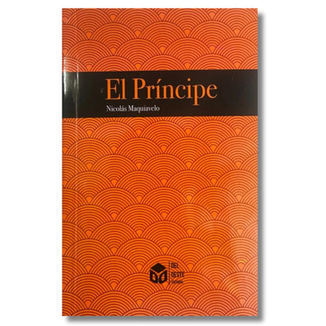 El Príncipe / The Prince – Nicolás Maquiavelo (Spanish Book) – International Shipping