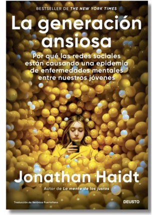 La Generación Ansiosa / The Anxious Generation – Jonathan Haidt (Spanish Book) – International Shipping