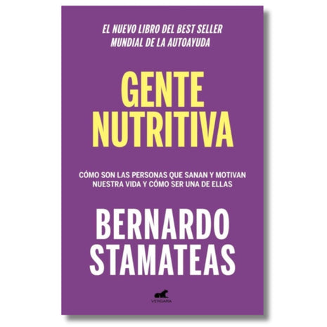 Gente Nutritiva / Nourishing People – Bernardo Stamateas (Spanish Book) – International Shipping
