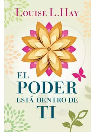 El poder está dentro de ti / The Power Is Within You – Louise L. Hay (Spanish Book) – International Shipping