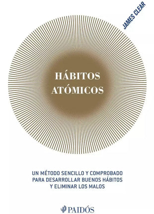 Hábitos Atómicos / Atomic Habits – James Clear (Spanish Book) – International Shippinginternacional