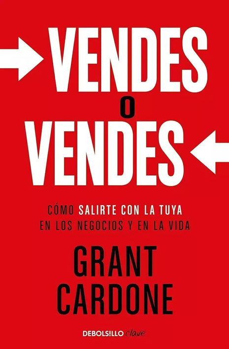 Libro Vendes o vendes / Sell or Be Sold – Grant Cardone ventas y negocios – Envío internacional